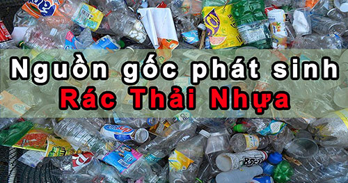 nguon-goc-phat-sinh-rac-thai-nhua