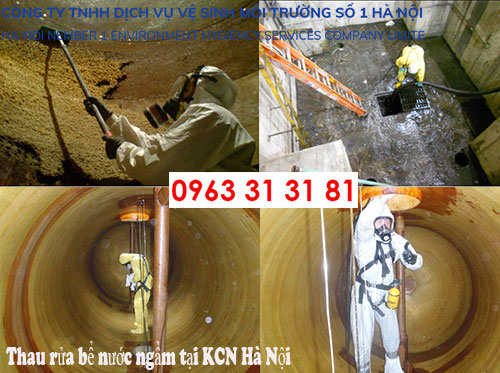 Dịch vụ thau rửa bể nước ngầm tại KCN Hà Nội BẢO HÀNH DÀI HẠN